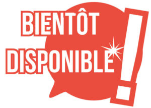 bientôt disponible